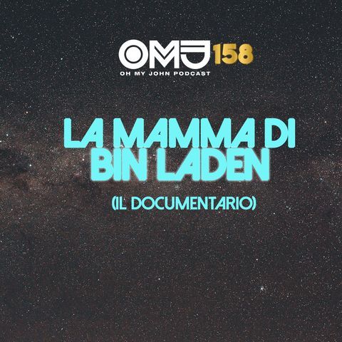 La Mamma di Bin Laden | 158