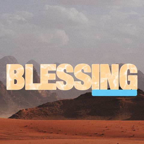 Blessing: Generosity