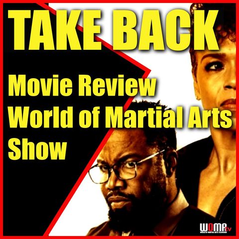 TAKE BACK Gillian + Michael Jai White MOVIE REVIEW