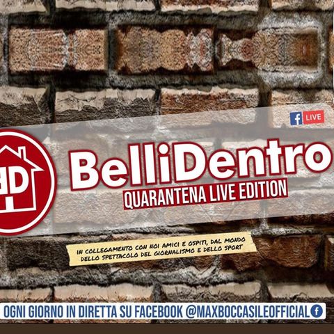 Ospite a "BELLI DENTRO QUARANTENA LIVE EDITION"