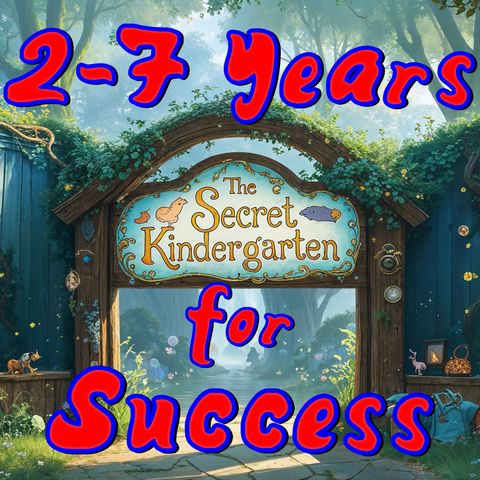 The Secret Kindergarten