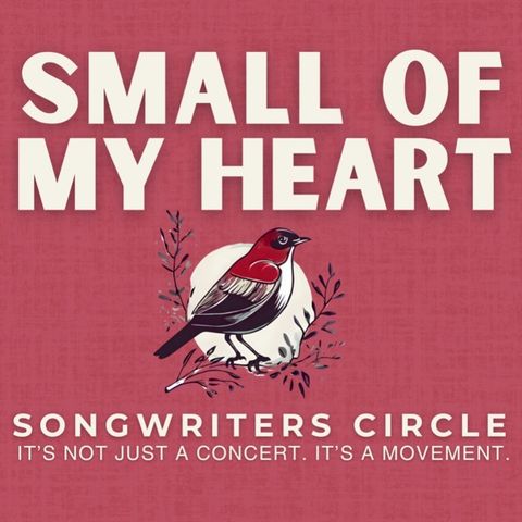 The Soundtrack of Progress: Lisa MacIsaac's 'Small of My Heart' Songwriter Circles