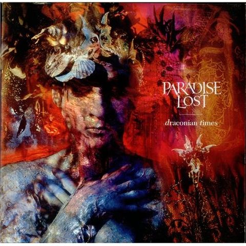 #13 PARADISE LOST- DRACONIAN TIMES
