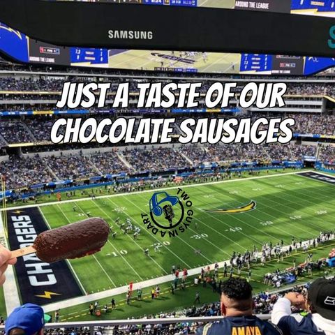 Episode 82: Just a Taste of our Chocolate Sausages