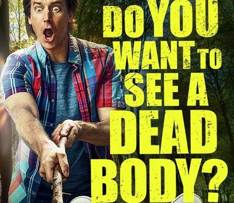 Rob Huebel Do You Want To See A Dead Body
