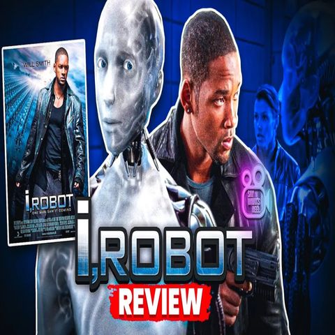 I, Robot (2004) Reaction: One man saw it coming. Now it's our reality