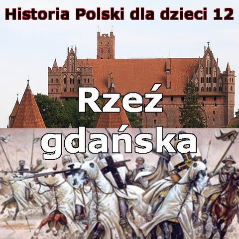 12 - Rzeź gdańska