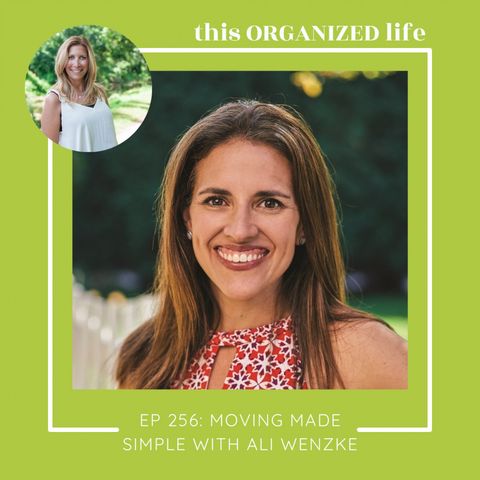 ep 256: Moving Made Simple with Ali Wenzke