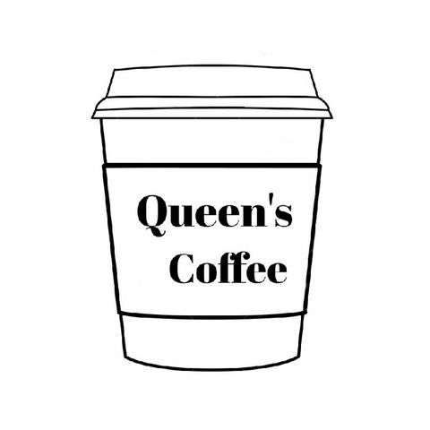 Queen's Coffee: CONFIDENCE