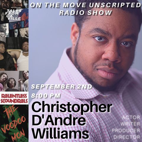 FilmMaker Christopher D Williams stopped by to speak with Patricia M. Goins & Mr. Stout