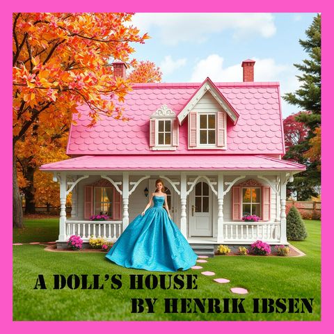 A Doll's House - 03 - Act III