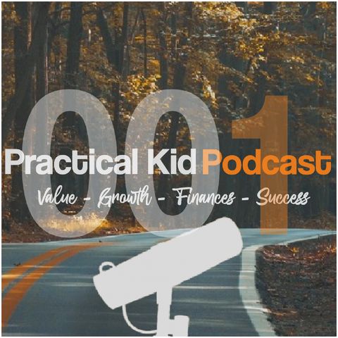 What it means to be a Practical Kid?