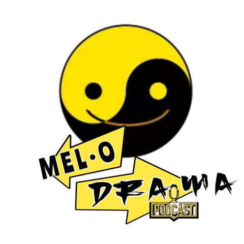 MELO DRAMA EP1