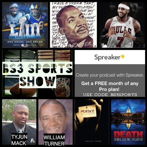 BS3 Sports Show - "Guests Tyjun Mack & Author William Turner"