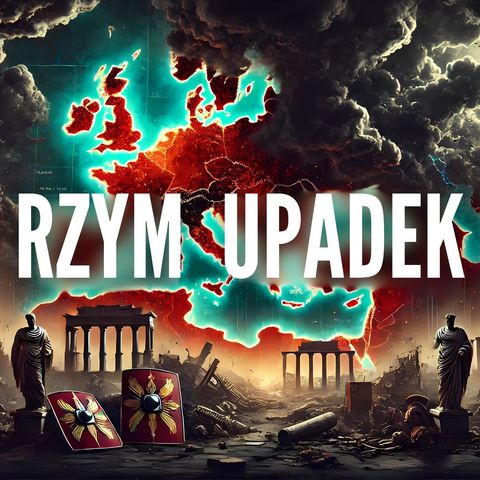 Upadek Imperium Rzymskiego