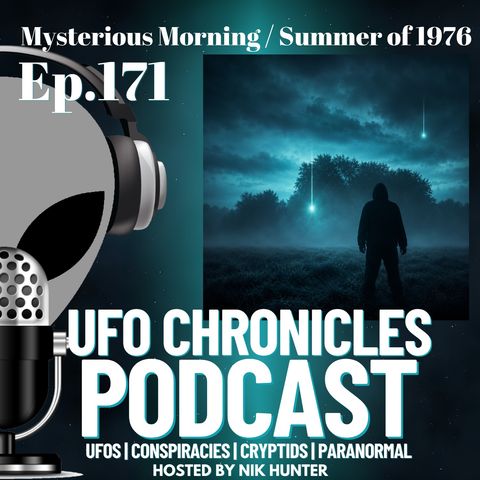 Ep.171 Mysterious Morning / Summer of 1976 artwork