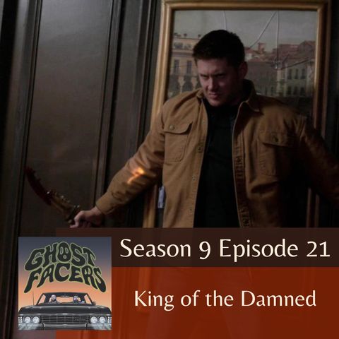 9.21 King of the Damned