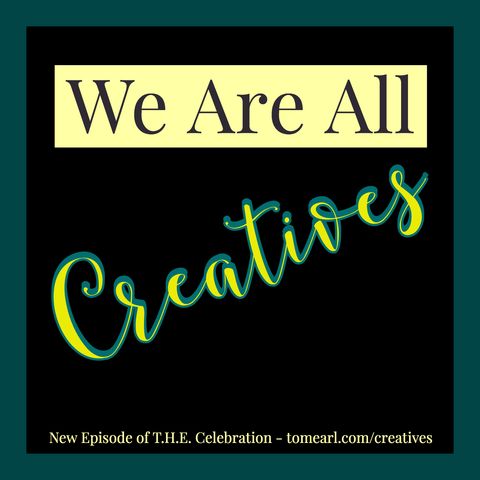 We Are All Creatives