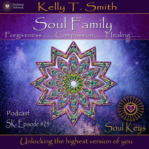SK:24 Soul Family & relationship healing