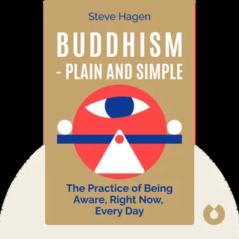 BUDDHISM PLAIN AND SIMPLE