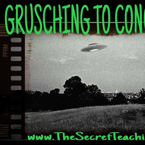 Grusching to Conclusions on The Secret Teachings