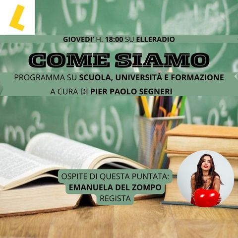 COME SIAMO con EMANUELA DEL ZOMPO