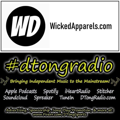 Top Indie Music Artists on #dtongradio - Powered by WickedApparels.com