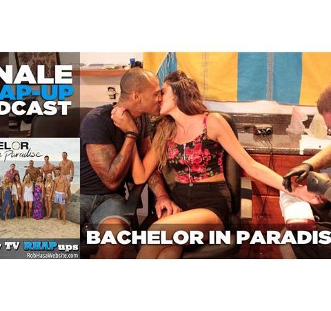 Bachelor in Paradise Season 3 Finale | Engagements and Break-ups Galore!