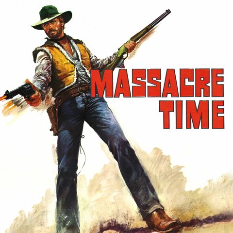 Episode 807: Massacre Time (1966)