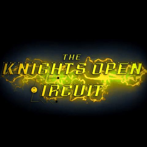 The Knights Open Circuit #4 - NASA Engineers Allen Parker and Jonathan Lopez