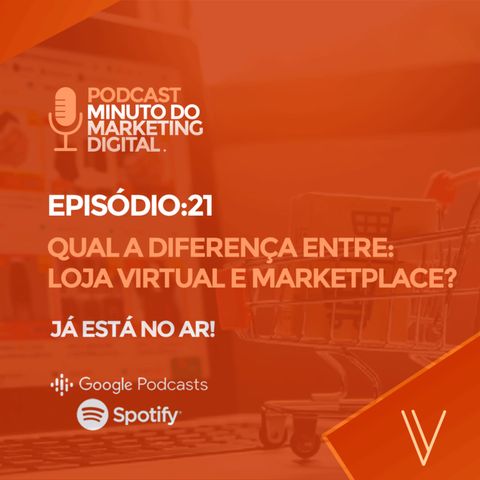 Loja Virtual própria ou Marketplace?