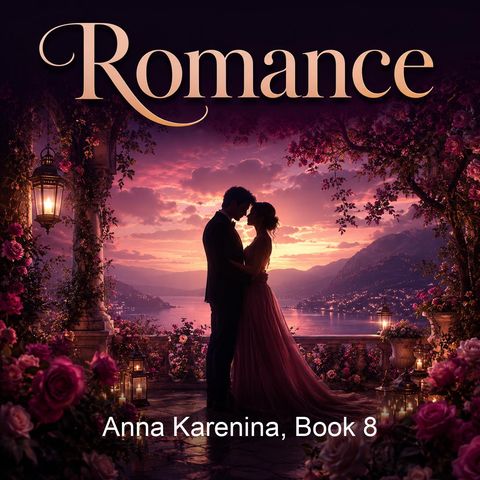 Anna Karenina Book 8 - Leo Tolstoy