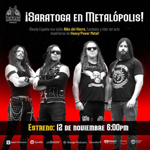 Episodio Especial: ¡Saratoga en Metalópolis!