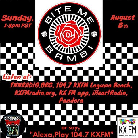 TNN RADIO | August 8, 2021 show with Bite Me Bambi and Sellout Events