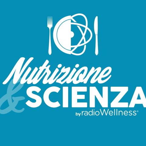 Nutrizione & Scienza - P 3 - Dieta Chetogenica
