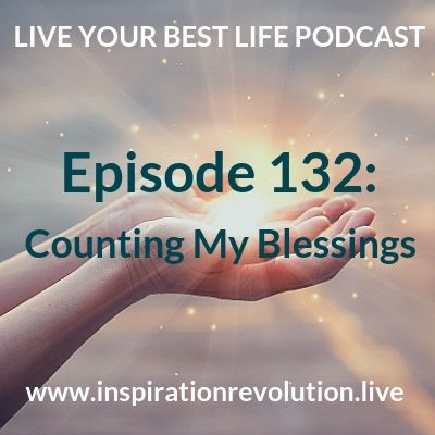 Counting My Blessings Ep 132
