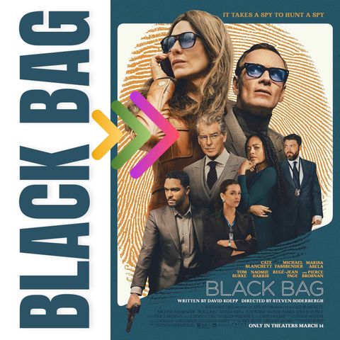 🔥 Black Bag: Espionage, Secrets, and Betrayal – Steven Soderbergh’s New Spy Thriller! 🎬
