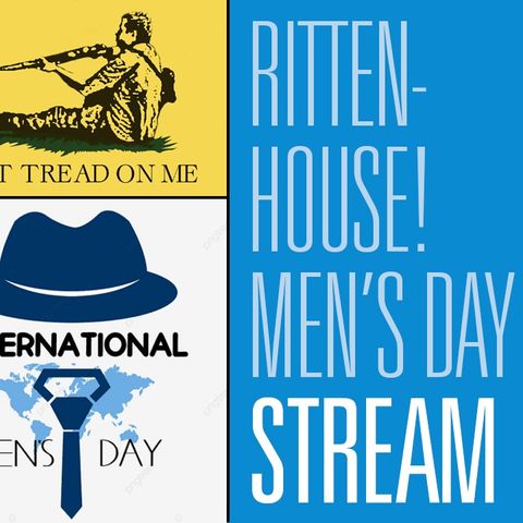 Rittenhouse Found Not Guilty on International Men's Day | Brian's Badger Lodge