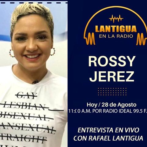 Entrevista a Rossy Jerez Rarael Lantigua en la Radio