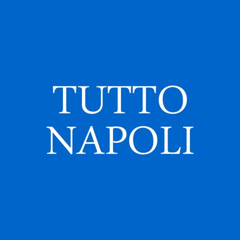 Tutto Napoli in Podcast del 16/06/2021
