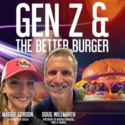 Gen Z & The Better Burger