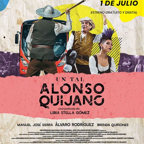 Un tal Alonso Quijano, la versión urbana de Don Quijote de la Mancha según Libia Stella Gómez – Estreno en Youtube