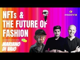 How NFTs could redefine the future of fashion. A conversation with Mariano Di Vaio