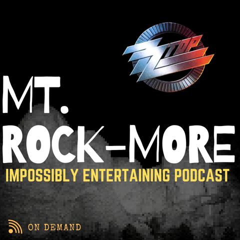MT. ROCKMORE | Season 2 | Episode #209: ZZ Top