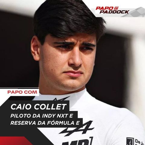 Caio Collet, piloto da Indy NXT e reserva da Fórmula E