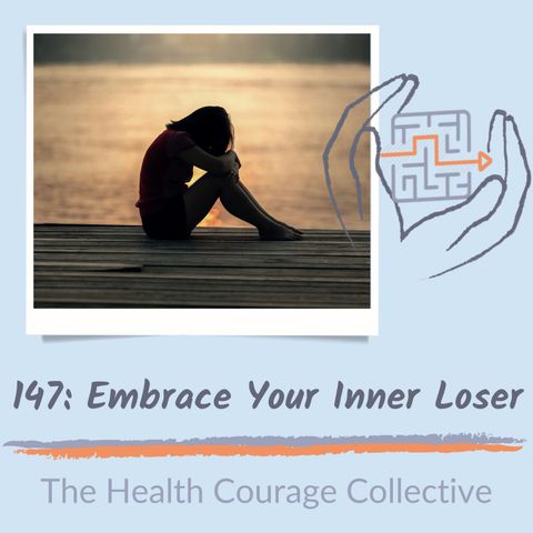 147: Embrace Your Inner Loser (to become happier)