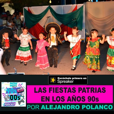 Fiestas Patrias en los 90s