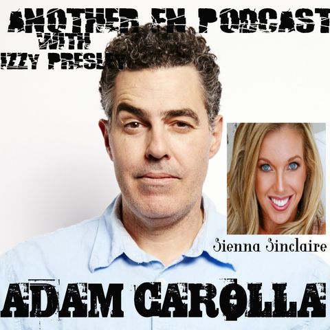 Adam Carolla & Sienna Sinclaire