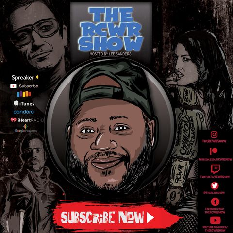 Episode 1083: It's All About Dat Mone & Big Business! The RCWR Show 3/13/24