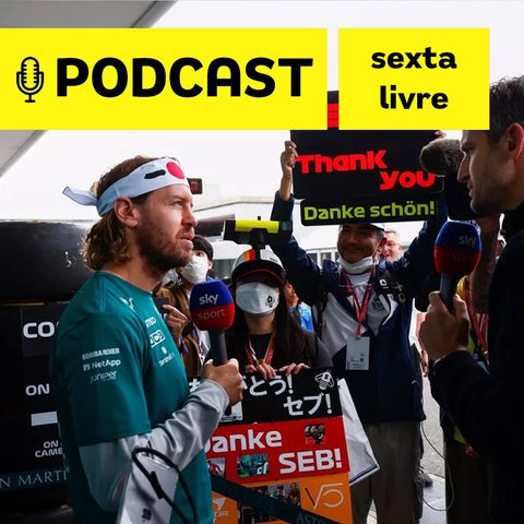 Podcast Sexta Livre - Vettel na Alpine? Equipe deve anunciar outro... Russell 1º em TL chuvoso, Schumi na berlinda e + F1